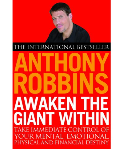 Awaken The Giant Within - Anthony Robbins