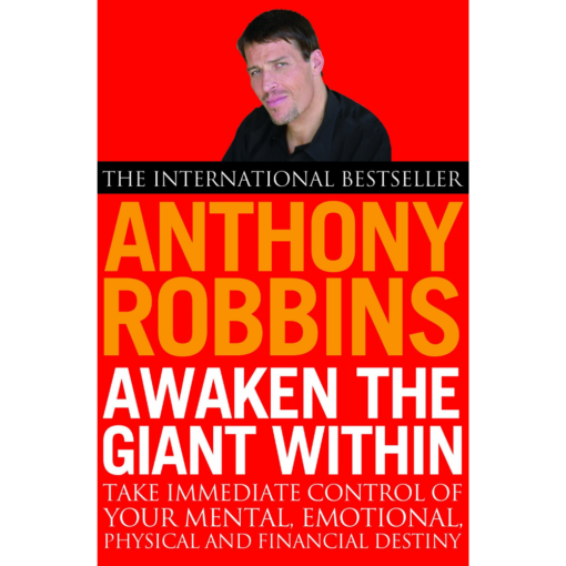 Awaken The Giant Within - Anthony Robbins