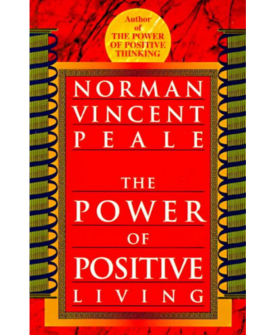 The Power of Positive Living